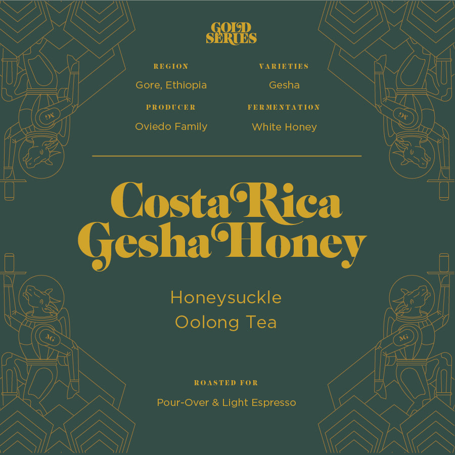Gold Series: Costa Rica Gesha Honey